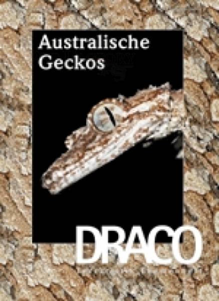 DRACO 29, Australische Geckos, Februar/März/April 2007